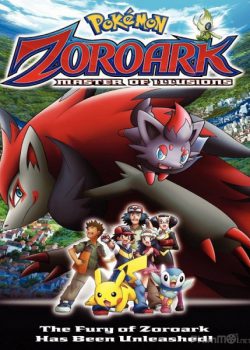 Pokemon Movie 13: Bá Chủ Của Ảo Ảnh Zoroark – Pokémon Movie 13: Zoroark – Master of Illusions
