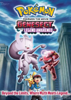 Pokemon Movie 16: Gensect thần tốc – Mewtwo thức tỉnh - Pokémon Movie 16: Genesect and the Legend Awakened