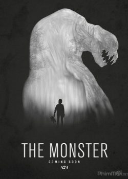 Quái Vật Bóng Đêm – The Monster