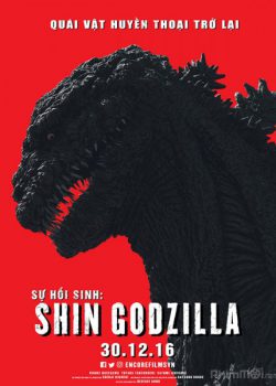 Quái vật Godzilla tái xuất - Godzilla Resurgence / Shin Godzilla