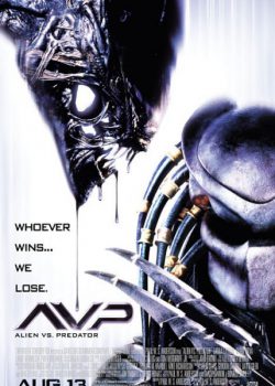 Quái Vật Và Người Ngoài Hành Tinh 1 (Cuộc Chiến Dưới Chân Tháp Cổ 1) – AVP: Alien vs. Predator