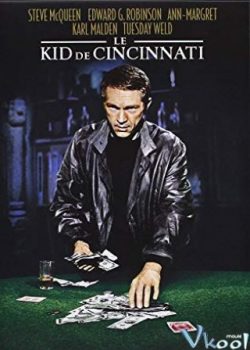 Quân Bài Gian Lân - The Cincinnati Kid
