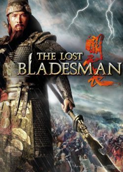 Quan Vân Trường - The Lost Bladesman