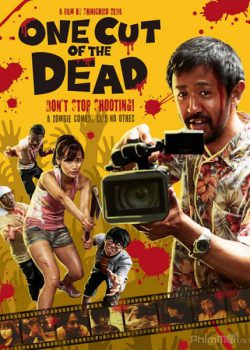 Quay Trối Chết – One Cut of the Dead