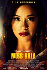 Quý Cô Bala – Miss Bala
