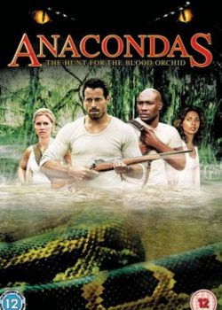 Rắn Khổng Lồ 2: Truy Tìm Huyết Lan - Anacondas 2