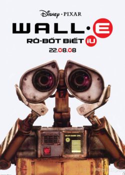 Robot Biết Yêu – WALL·E