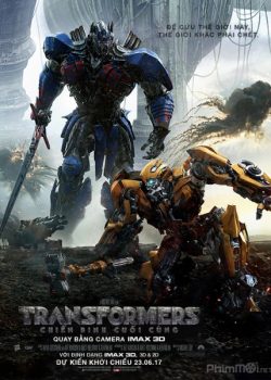 Robot Đại Chiến 5: Chiến Binh Cuối Cùng - Transformers 5: The Last Knight