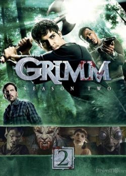 Săn Lùng Quái Vật (Phần 2) - Grimm (Season 2)
