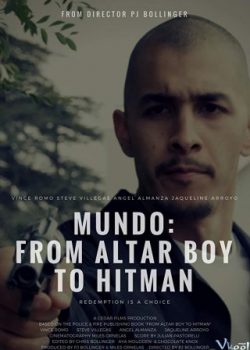 Sát Thủ Mundo – Mundo From Altar Boy To Hitman