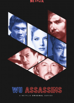 Sát Thủ Wu / Sát Thủ Ngũ Hành (Phần 1) - Wu Assassins (Season 1)