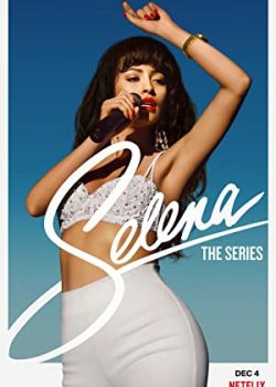 Selena: Ảo Mộng (Phần 1) - Selena: The Series (Season 1)