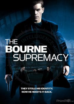 Siêu Điệp Viên 2: Quyền Lực Của Bourne - Bourne 2: The Bourne Supremacy