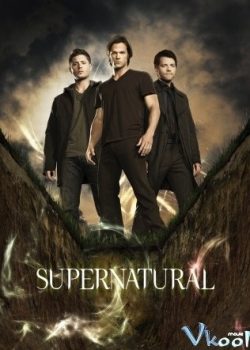 Siêu Nhiên (Phần 6) – Supernatural (Season 6)