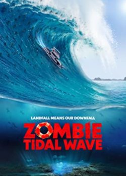Sóng Thần Zombie – Zombie Tidal Wave