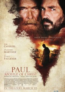Sứ Đồ Của Chúa Kito - Paul, Apostle Of Christ