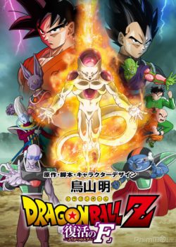 Sự Hồi Sinh Của Frieza - Dragon Ball Z: Resurrection 'F'