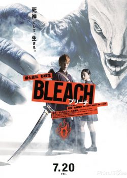 Sứ Mệnh Thần Chết – Bleach (Live-action)