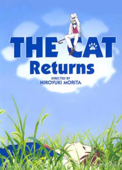 Sự Trả Ơn Của Bầy Mèo - The Cat Returns (Neko no ongaeshi)