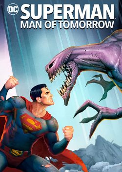 Superman: Người Đàn Ông Của Ngày Mai – Superman: Man of Tomorrow