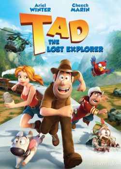 Tad Truy Tìm Kho Báu - Tad the Lost Explorer