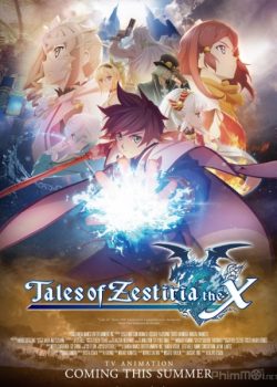 Tales of Zestiria the X (Phần 1) - Tales of Zestiria the X (Season 1)