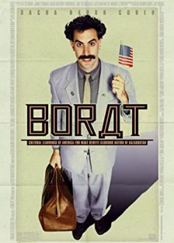 Tay Phóng Viên Kì Quái – Borat: Cultural Learnings of America for Make Benefit Glorious Nation of Kazakhstan
