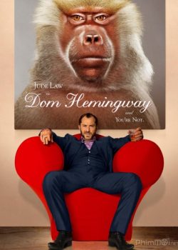 Tên Trộm Huyền Thoại – Dom Hemingway