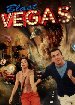 Thảm Họa Las Vegas – Blast Vegas
