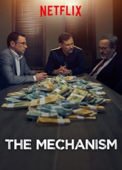 Tham Nhũng (Phần 2) - The Mechanism (Season 2)