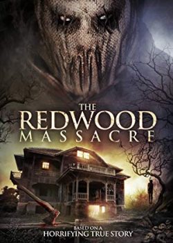Thảm Sát Ở Rừng Bách Tùng - The Redwood Massacre