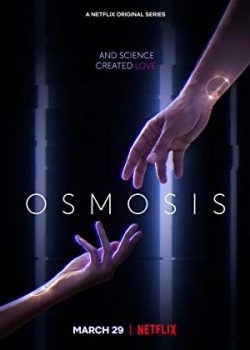 Thẩm Thấu (Phần 1) - Osmosis (Season 1)