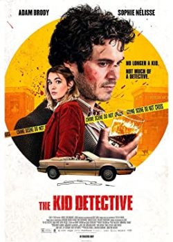 Thám Tử Mới Nhú – The Kid Detective