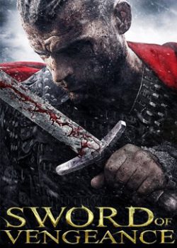 Thanh Gươm Báo Thù - Sword of Vengeance