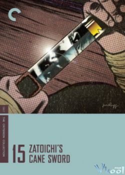Thanh kiếm của Zatoichi - Zatoichi's Cane-sword