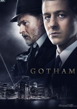 Thành Phố Tội Lỗi (Phần 1) - Gotham (Season 1)