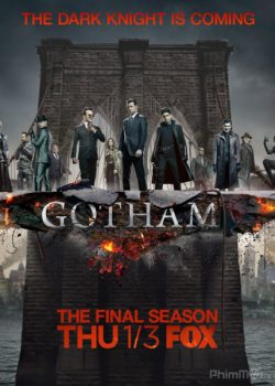Thành Phố Tội Lỗi (Phần 5) – Gotham (Season 5)