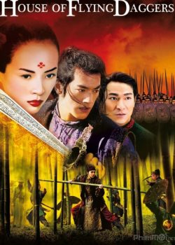 Thập Diện Mai Phục – House of Flying Daggers