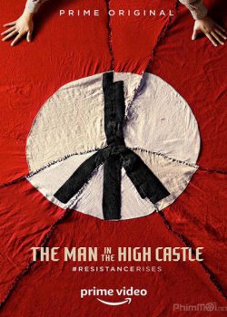 Thế Giới Khác (Phần 3) – The Man in the High Castle (Season 3)
