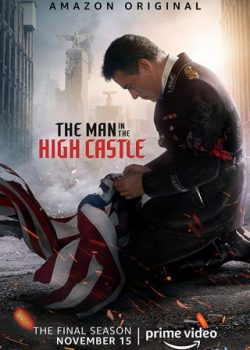 Thế Giới Khác (Phần 4) – The Man In The High Castle (Season 4)