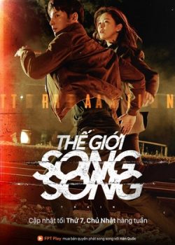 Thế Giới Song Song – TRAIN