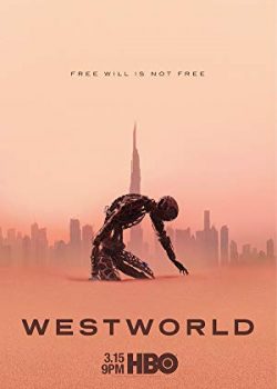 Thế Giới Viễn Tây (Phần 3) – Westworld (Season 3)