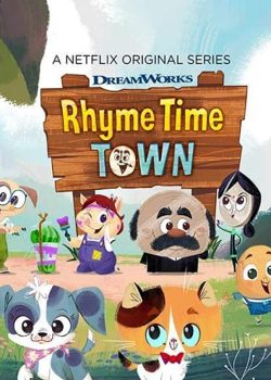 Thị Trấn Cổ Tích (Phần 1) - Rhyme Time Town (Season 1)