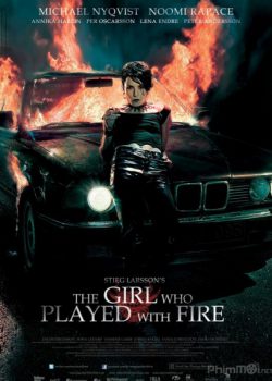 Thiên Niên Kỷ 2: Cô Gái Đùa Với Lửa – Millennium 2: The Girl Who Played with Fire