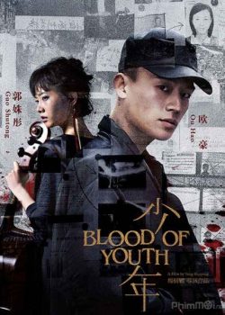 Thiếu Niên - The Blood of Youth