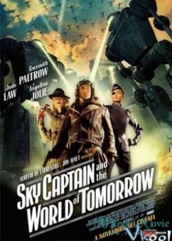 Thống Soái Bầu Trời - Sky Captain And The World Of Tomorrow