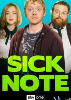 Thư Báo Bệnh (Phần 2) - Sick Note (Season 2)
