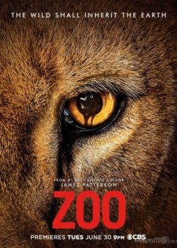 Thú Hoang Nổi Loạn (Phần 1) – Zoo (Season 1)
