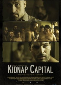 Tiền Chuộc Thân – Kidnap Capital