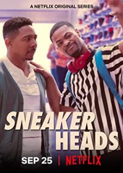 Tín Đồ Giày Sneaker (Phần 1) – Sneakerheads (Season 1)